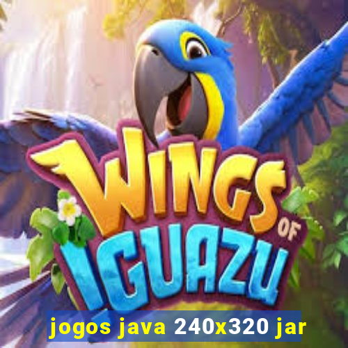 jogos java 240x320 jar